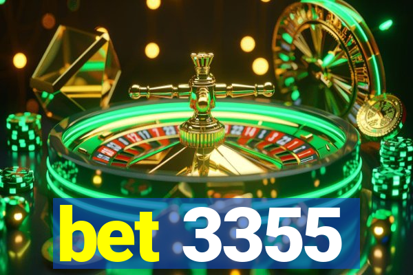 bet 3355